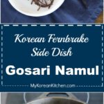 Gosari Namul (Korean Fernbrake Side Dish) Recipe | MyKoreanKitchen.com