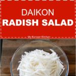 Korean Style Daikon Radish Salad. It's crunch, spicy and delicious! A popular Korean side that can be made within 15 mins. | MyKoreanKitchen.com
