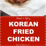 How to Make Korean Fried Chicken. Crunchy double deep fried chicken is coated with sticky, spicy and sweet sauce. Simply delicious! | MyKoreanKitchen.com #koreanfood #koreanfriedchicken #kfc #friedchicken